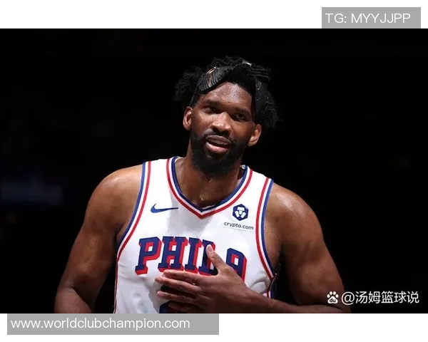 乔尔恩比德如何在NBA赛场上展现统治力与领导才能